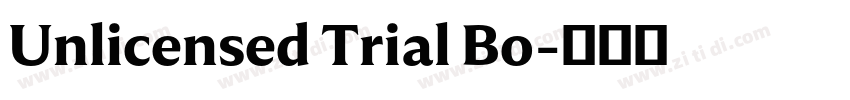 Unlicensed Trial Bo字体转换